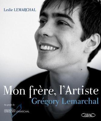 Couverture du livre de Leslie pour rendre un homage à son frère Grégory Lemarchal